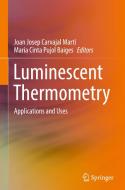 Luminescent Thermometry edito da Springer International Publishing