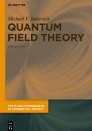 Quantum Field Theory di Michael V. Sadovskii edito da Gruyter, Walter de GmbH
