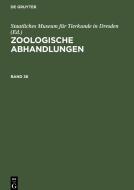 Zoologische Abhandlungen, Band 36, Zoologische Abhandlungen Band 36 edito da De Gruyter