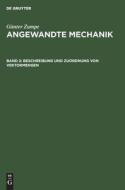 Angewandte Mechanik, Band 2, Beschreibung und Zuordnung von Vektormengen di Günter Zumpe edito da De Gruyter