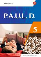 P.A.U.L. D. (Paul) 5. Schülerbuch. Differenzierende Ausgabe edito da Westermann Schulbuch