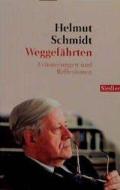 Weggefährten di Helmut Schmidt edito da btb Taschenbuch
