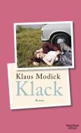Klack di Klaus Modick edito da Kiepenheuer & Witsch GmbH