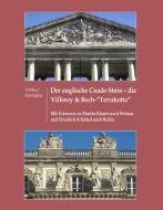 Der englische Coade-Stein - die Villeroy & Boch "Terrakotta" di Arthur Fontaine edito da Books on Demand