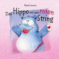 Das Hippo mit dem roten String di Rachel Canonico edito da Books on Demand