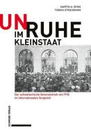 Unruhe im Kleinstaat di Martin A. Senn, Tobias Straumann edito da Schwabe Verlag Basel