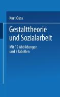 Gestalttheorie und Sozialarbeit edito da Steinkopff Dr. Dietrich V