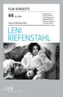 Leni Riefenstahl edito da Edition Text + Kritik
