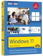 Windows 11 Bild für Bild erklärt - das neue Windows erklärt. Für Einsteiger und Fortgeschrittene di Christian Immler edito da Markt+Technik Verlag