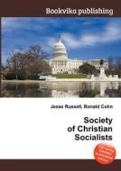 Society Of Christian Socialists edito da Book On Demand Ltd.