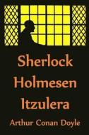 Sherlock Holmesen Itzulera di Arthur Conan Doyle edito da Mollusca Press