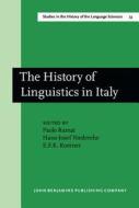 The History Of Linguistics In Italy edito da John Benjamins Publishing Co