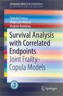 Survival Analysis with Correlated Endpoints di Takeshi Emura, Shigeyuki Matsui, Virginie Rondeau edito da Springer-Verlag GmbH