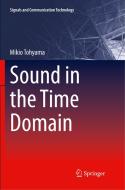Sound in the Time Domain di Mikio Tohyama edito da Springer Singapore