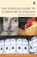 The Penguin Guide to Literature in English di Ronald Carter, John McRae edito da Penguin Books Ltd