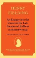 An Enquiry Into the Causes of the Late Increase of Robbers and Related Writings di Henry Fielding edito da OXFORD UNIV PR