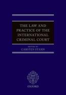 The Law and Practice of the International Criminal Court di Carsten Stahn edito da OUP Oxford