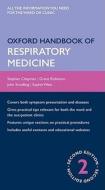 Oxford Handbook Of Respiratory Medicine di Steven Chapman, Grace Robinson, John Stradling, Sophie West edito da Oxford University Press