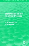 Defendants In The Criminal Process di A. E. Bottoms, J. D. McClean edito da Taylor & Francis Ltd