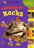 Looking at Rocks [With Sticker Sheet and Pocket] di Jennifer A. Dussling edito da Grosset & Dunlap