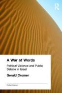 A War Of Words di Gerald Cromer edito da Taylor & Francis Ltd
