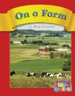 On a Farm di Cindy Chapman edito da Compass Point Books