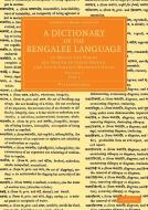 A Dictionary of the Bengalee Language - Volume 2 di William Carey edito da Cambridge University Press
