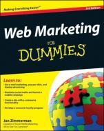 Web Marketing For Dummies di Jan Zimmerman edito da John Wiley & Sons Inc