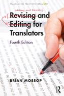 Revising and Editing for Translators di Brian (York University Mossop edito da Taylor & Francis Ltd