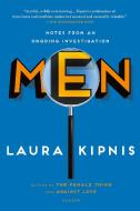 Men di Laura Kipnis edito da Picador USA
