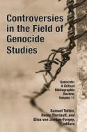 Controversies in the Field of Genocide Studies edito da Taylor & Francis Inc