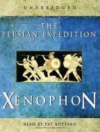 The Persian Expedition di Xenophon edito da Blackstone Audiobooks
