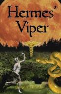 Hermes' Viper di Joseph T. McFadden edito da Booksurge Publishing