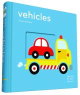 Touchthinklearn: Vehicles di Xavier Deneux edito da Chronicle Books