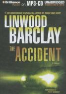 The Accident di Linwood Barclay edito da Brilliance Corporation
