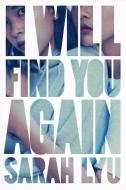 I Will Find You Again di Sarah Lyu edito da SIMON & SCHUSTER BOOKS YOU