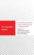 The Migration Mobile edito da Rowman & Littlefield