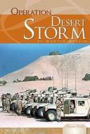 Operation Desert Storm di Martin Gitlin edito da ESSENTIAL LIB