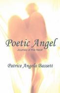 Journey Of The Heart di #Bassett,  Patrice Angela edito da Publishamerica