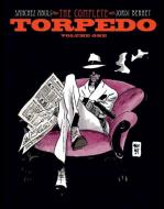 Torpedo Volume 1 di Enrique Sanchez Abuli edito da Idea & Design Works