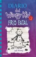 Frío Fatal / The Meltdown di Jeff Kinney edito da MOLINO