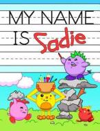 MY NAME IS SADIE di Big Red Button edito da INDEPENDENTLY PUBLISHED