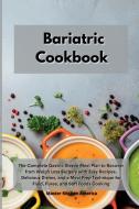 Bariatric Cookbook di Master Kitchen America edito da Tufonzipub LTD