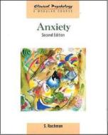 Anxiety di S.j. Rachman edito da Taylor & Francis Ltd