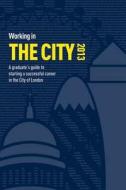 Working In The City di Mike Poole edito da Crimson Publishing