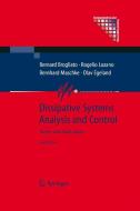 Dissipative Systems Analysis and Control di Bernard Brogliato, Rogelio Lozano, Bernhard Maschke, Olav Egeland edito da Springer-Verlag GmbH