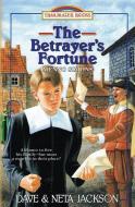 The Betrayer's Fortune: Introducing Menno Simons di Neta Jackson, Dave Jackson edito da LIGHTNING SOURCE INC