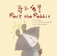 Rory the Rabbit di Yimei Wang edito da CANDIED PLUMS