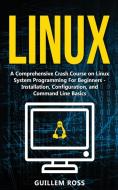 Linux di Guillem Ross edito da Independently Published