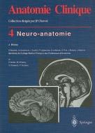 Neuro Anatomie di BOSSY  JEAN edito da Springer
